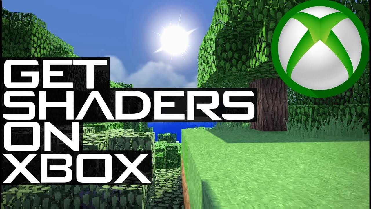 How To Get Minecraft Shaders On Xbox One